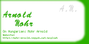 arnold mohr business card